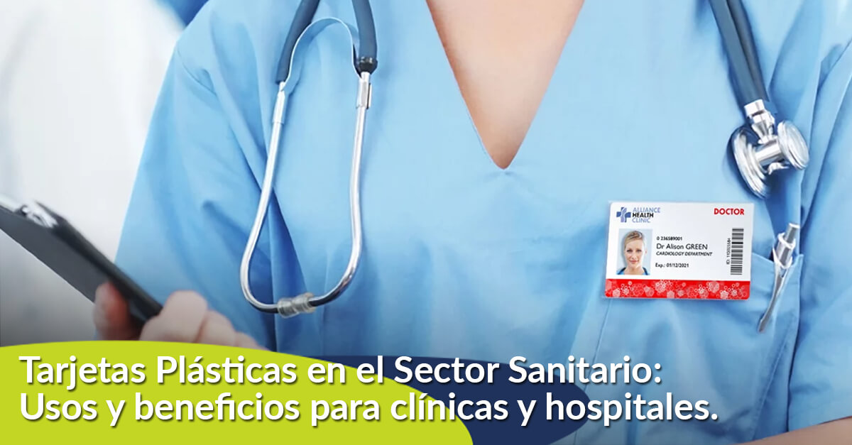 Tarjetas Plasticas en el Sector Sanitario clinicas hospitales